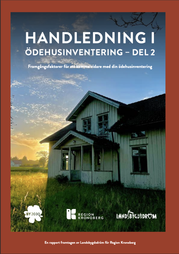 Handledning i ödehusinventering - Del 2
