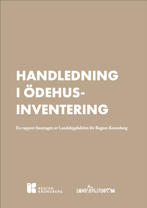 Handledning i ödehusinventering - Del 1